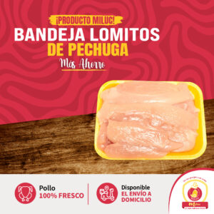 Lomitos de pechuga