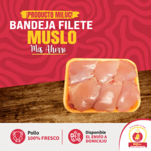 Bandeja Filete de Muslo